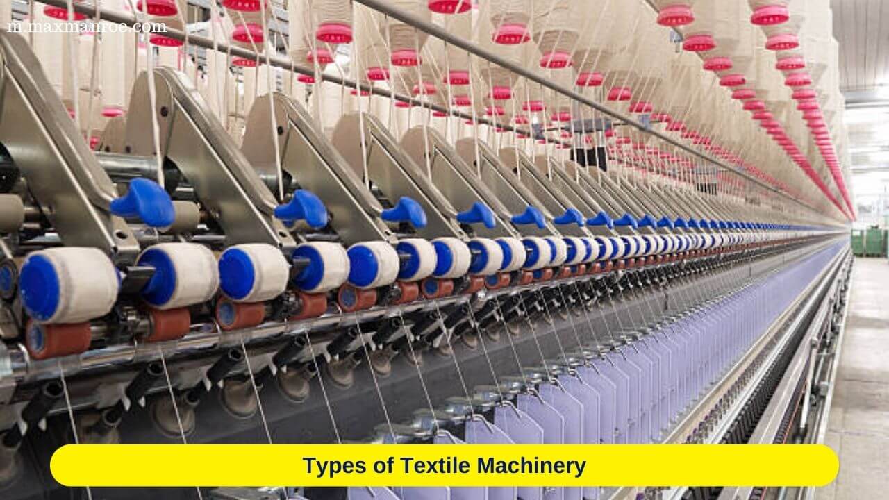 Textile Machinery Manufacturers Guide