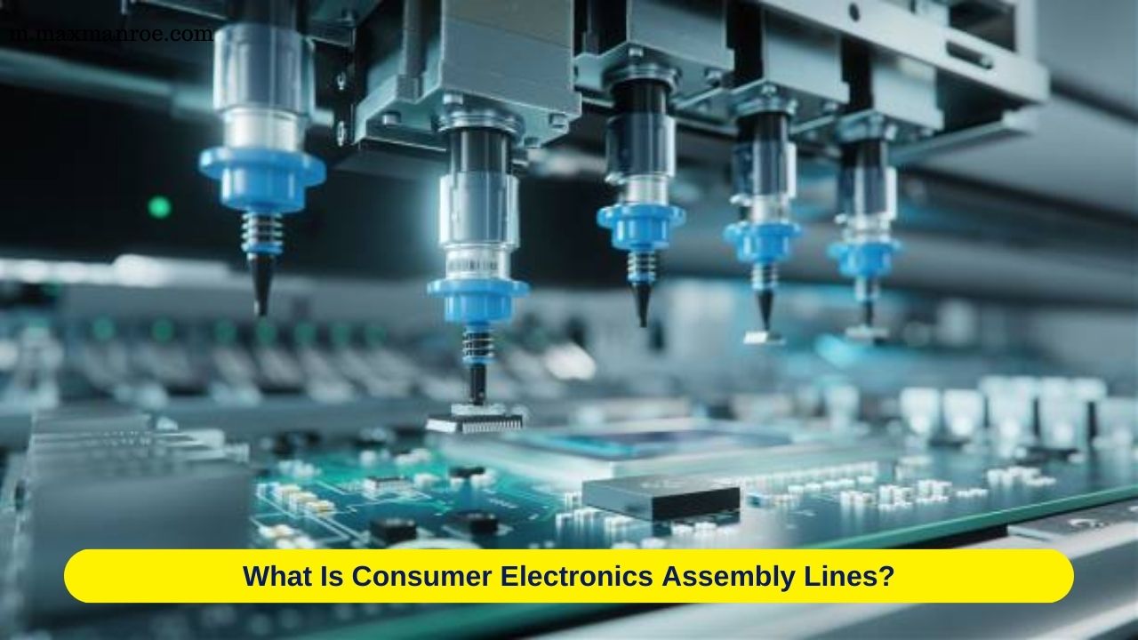 Consumer Electronics Assembly Lines