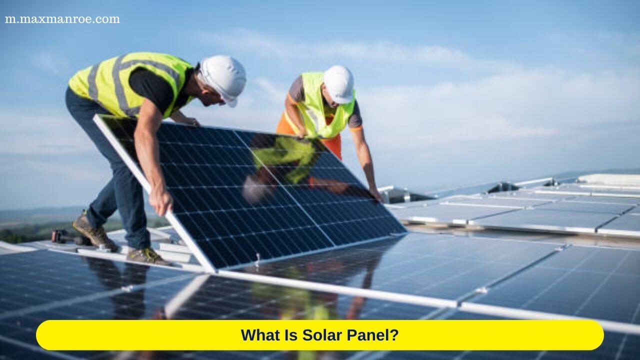 Solar Panel Manufacturing Techniques